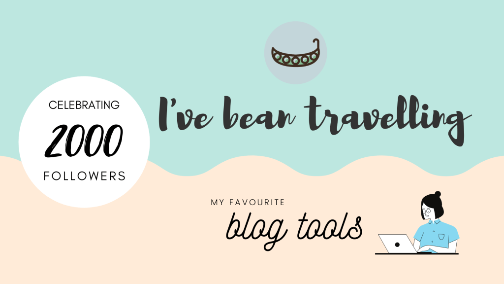 Celebrating 2000+ followers with my favourite blog&nbsp;tools